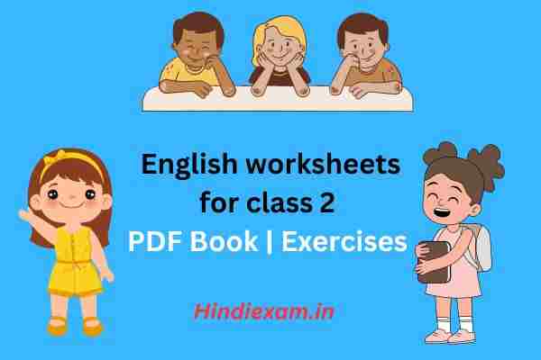 English worksheets for class 2 PDF Book Exercises